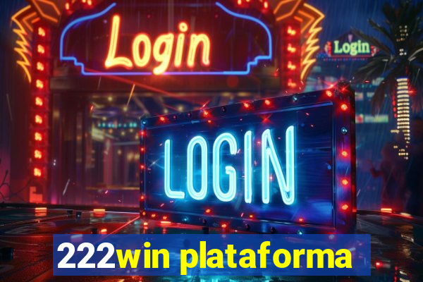 222win plataforma